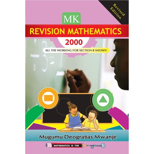 MK. MK Primary Revision Mathematics 2000 Pupils (Revised Edition)